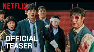 All of Us Are Dead Season 2 l Official Teaser l Netflix l