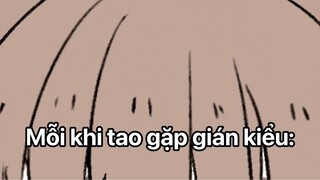 Mỗi kho tao gặp gián kiểu:(