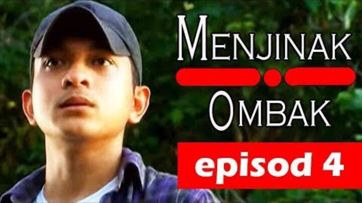 [FULL] Menjinak Ombak | Episod 4