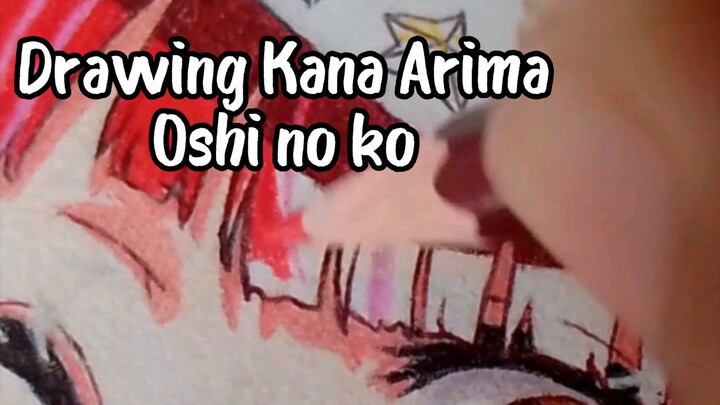 Drawing Kana Arima - Oshi no ko