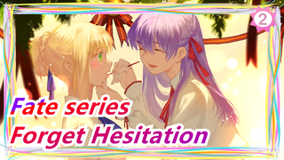 [Fate series] Forget Hesitation under the Light_2