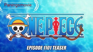 One Piece Episode 1101 teaser.