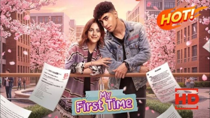 My First Time Full Episode
