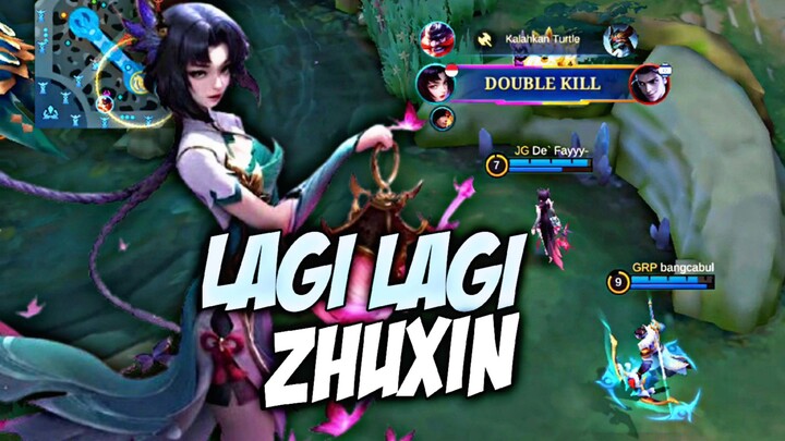 PUSH ZHUXIN LAGI!! LET'S GOOO... - Mobile Legends