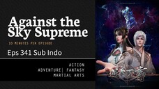 Against The Sky Supreme Eps 341