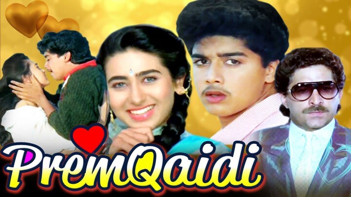Prem Qaidi movie 1991 karishma kapoo-harish-Paresh Rawal- asrani