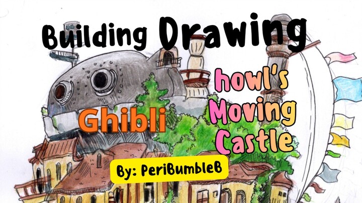 drawing | Ghibli Howl Moving Castle proses
