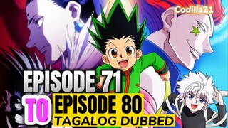 Hunter x Hunter Episode 71-80 Tagalog