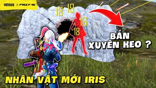 Quá bất ngờ vì nhân vật mới - IRIS - BẮN XUYÊN KEO đỉnh hơn cả Skyler | FREE FIRE