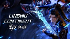 Lingwu Continent Eps 31-65 Sub Indo Hd