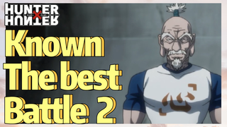 Known The best Battle 2