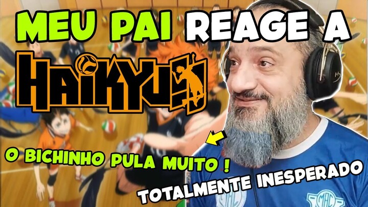 REACT HAIKYUU OPENING 1-7 | MEU PAI reagindo a Haikyuu