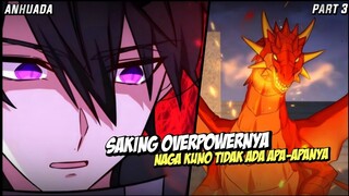 DAPAT SKIL SSS❗ AUTO SEMAKIN OVERPOWER || Alur Cerita Manhwa || Part 3