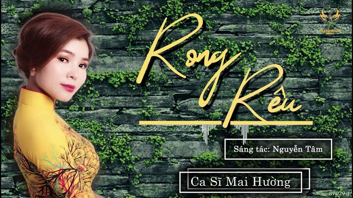 RONG RÊU – Mai Hường Official | Siêu Phẩm Tình Khúc Phòng Trà Theo Năm Tháng