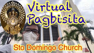 La Naval VIRTUAL PAGBISITA | Sto Domingo Church | Quezon Ave QC