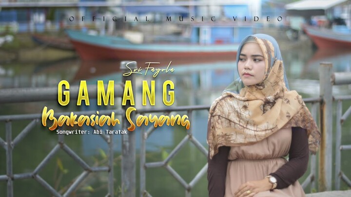 Sri Fayola - Gamang Bakasiah Sayang (Official Music Video)