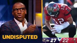 UNDISPUTED  - "Tom Brady's era is OVER'' - Shannon outraged Ravens beat Buccaneers 27-22