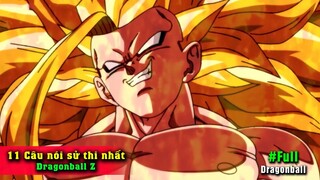 11 Câu nói Đạo Lý Sử Thi nhất Dragonball Z -  Không xếp hạng theo độ Đạo Lý