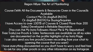 Regan Hillyer The Art of Manifesting Course Download