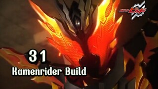 Kamen Rider Build : Tập 31 Dung Nham Dâng Trào! - From Cross-Z Magma ( Vietsub )