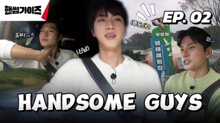 🇰🇷EP. 2 HANDSOME GUYS (2024) HD | ENG SUB | KOREAN VARIETY SHOW