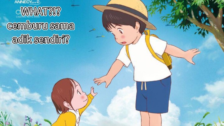 WHAT?!? cemburu sama adik sendiri?? REVIEW || SINOPSIS ANIME MIRAI