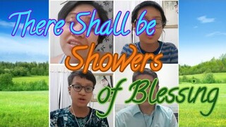 There Shall be Showers of Blessing | Acapella