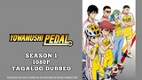 Yowamushi Pedal [Season 1] Episode 1 Tagalog Dubbed