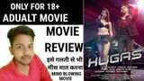 Hugas 2022 Movie Review | Hugas Movie Review In Hindi