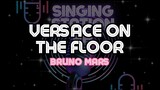 VERSACE ON THE FLOOR - BRUNO MARS | Karaoke Version