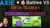Battles V3 Meta Team Suggestion #1 I Axie Origin