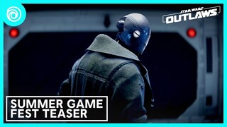 Star Wars Outlaws: Official Teaser | Summer Game Fest 2024