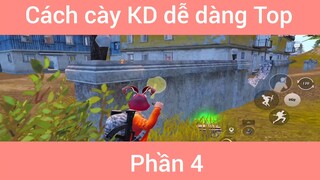 Cách cày KD dễ dàng Top #4