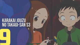 [SUB INDO] Karakai Jouzu no Takagi-san S3 - EPS 9