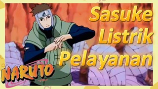 Sasuke Listrik Pelayanan