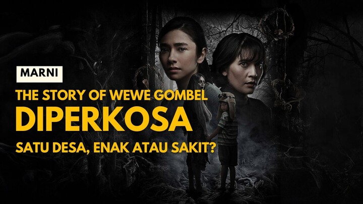 𝖬𝖠𝖱𝖭𝖨: 𝖳𝖧𝖤 𝖲𝖳𝖮𝖱𝖸 𝖮𝖥 𝖶𝖤𝖶𝖤 𝖦𝖮𝖬𝖡𝖤𝖫