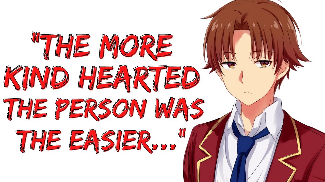 Anime Quotes - Anime: Classroom of the elite