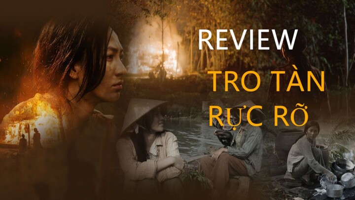 Review phim TRO TÀN RỰC RỠ