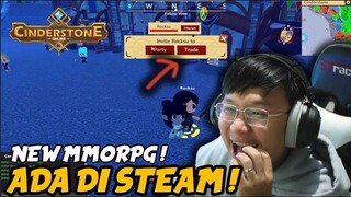 MMORPG BARU DI STEAM ! BISA TRADE UI ! CINDERSTONE MMORPG !