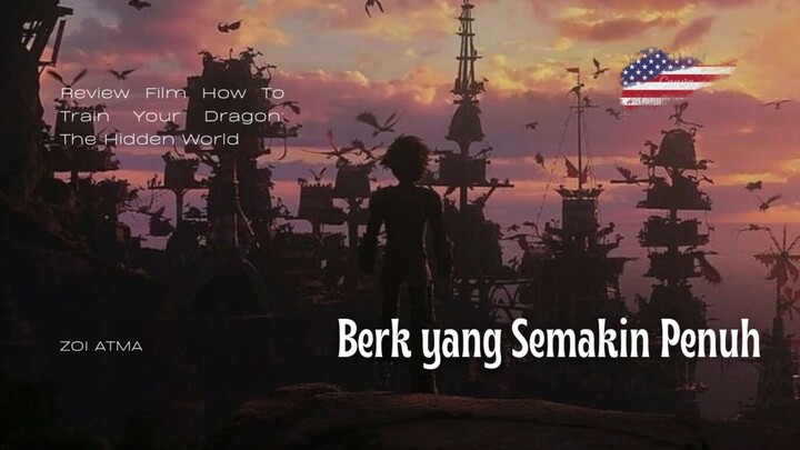 How To Train Your Dragon: The Hidden World — Part 1