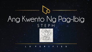 Steph | Ang Kwento Ng Pag-Ibig (Lyric Video)