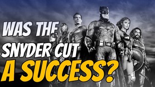 Was The SNYDER CUT a success & does it deserve a sequel?