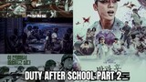 DUTY AFTER SCHOOL Season 2 Episode 3 ( ENG SUB )