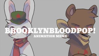 【那年那兔那些事儿】BROOKLYNBLOODPOP! || ANIMATION MEME