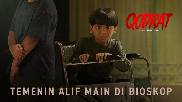 QODRAT - Temenin Alif Main di Bioskop