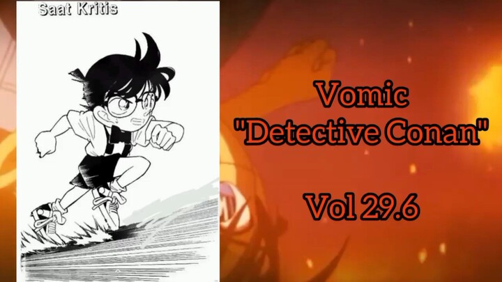 [Detective Conan] - Saat Kritis Vol 29.6