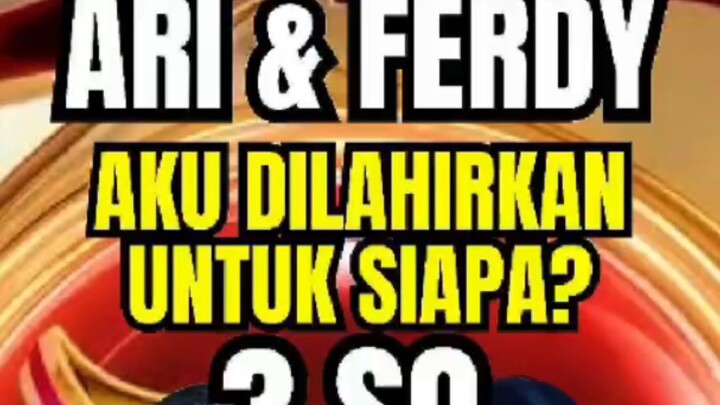 ARI DAN FERDY DA7 RAIH 3 SO! duet lagu “Aku Dilahirkan untuk siapa"
