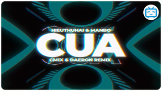 CUA  - HIEUTHUHAI & MANBO - GERDNANG #music