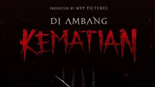 D̶I̶ A̶M̶B̶A̶N̶G̶ ̶K̶E̶M̶A̶T̶I̶A̶N̶ ̶2̶0̶2̶5̶