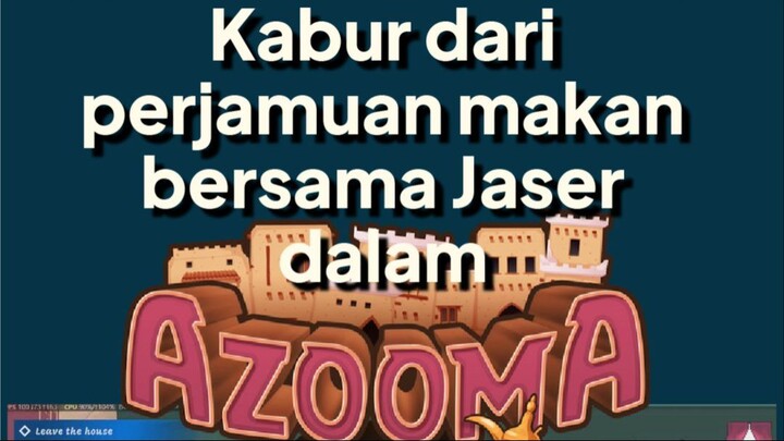 Kabur dari perjamuan makan bersama Jaser dalam Azooma Escape | Adli's Quick Games Review (Short Ver)